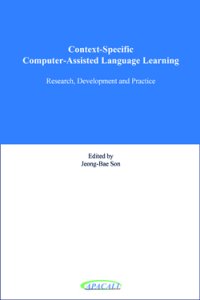 cover of the book Context-Specific Computer-Assisted Language Learning: Research, Development and Practice