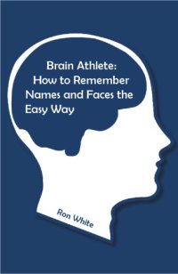 cover of the book How to Remember Names and Faces the Easy Way