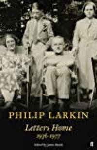 cover of the book Philip Larkin: Letters Home