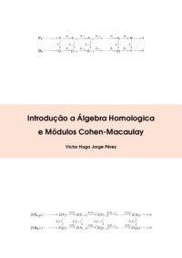 cover of the book Introdução a Álgebra Homologica e Módulos Cohen-Macaulay