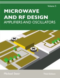 cover of the book Microwave and RF Design, Volume 5: Amplifiers and Oscillators