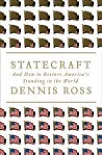 cover of the book Statecraft: And How to Restore America’s Standing in the World