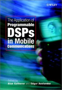 cover of the book The Application of Programmable DSPs in Mobile Communications