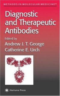 cover of the book Diagnostic and Therapeutic Antibodies 