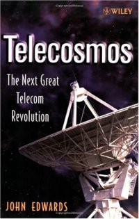 cover of the book Telecosmos: The Next Great Telecom Revolution