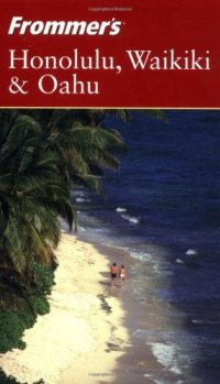 cover of the book Frommer's Honolulu, Waikiki and Oahu