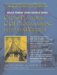 cover of the book Cross-Platform GUI Programming with wxWidgets