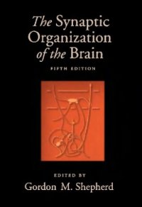 cover of the book The Synaptic Organization of the Brain