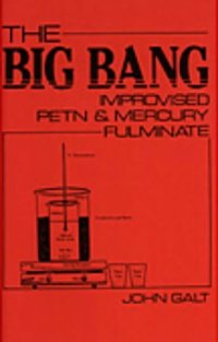 cover of the book Big Bang: Improvised Petn And Mercury Fulminate