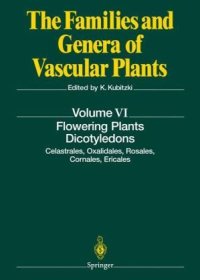 cover of the book Flowering Plants · Dicotyledons: Celastrales, Oxalidales, Rosales, Cornales, Ericales