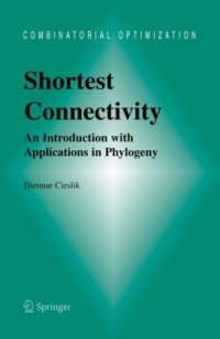 cover of the book Shortest Connectivity: An Introduction with Applications in Phylogeny