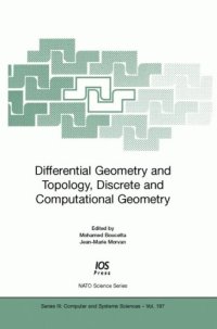 cover of the book Differential Geometry and Topology, Discrete and Computational Geometry