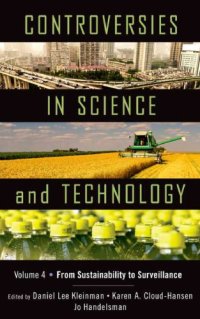 cover of the book Controversies in Science & Technology: From Sustainability to Surveillance