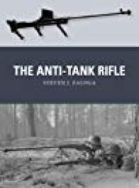 cover of the book The Anti-Tank Rifle