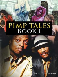 cover of the book Pimp Tales, Book One: The Gospel of the Game