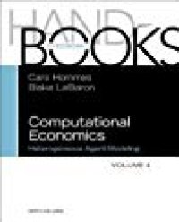 cover of the book Handbook of Computational Economics: Heterogeneous Agent Modeling (Volume 4)