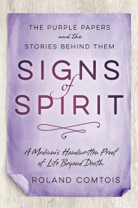 cover of the book Signs of Spirit: The Purple Papers and the Stories Behind Them