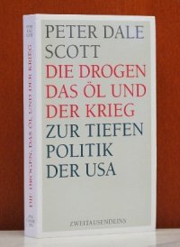 cover of the book Die Drogen, das Öl und der Krieg: Zur Tiefenpolitik der USA