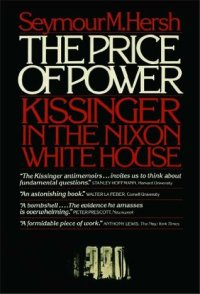 cover of the book The Price of Power: Kissinger in the Nixon White House