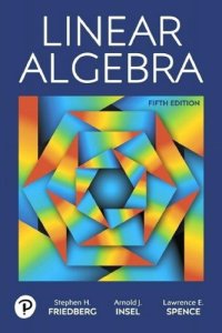 cover of the book Linear Algebra - Excercises and Selected Answers / Stephen H. Friedberg, Arnold J. Insel, Lawrence E. Spence