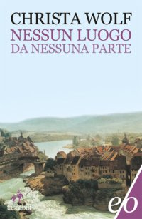 cover of the book Nessun luogo. Da nessuna parte