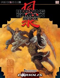 cover of the book Feng Shui 2: Burning Shaolin Redux