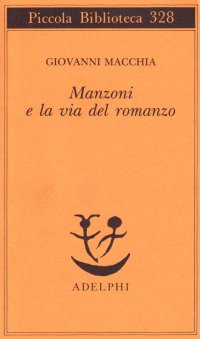 cover of the book Manzoni e la via del romanzo