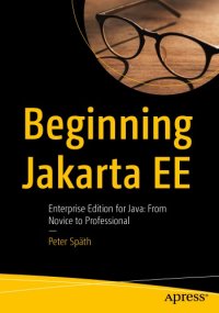 cover of the book Beginning Jakarta EE - Enterprise Edition for Java From Novice to Professional.