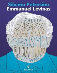 cover of the book Emmanuel Levinas. Le due sapienze