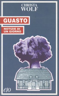 cover of the book Guato. Notizie di un giorno