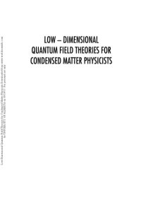 cover of the book Low Dimensional Quantum Field Theories for Condensed Matter Physicists