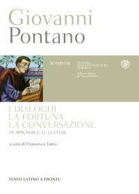 cover of the book I dialoghi, la fortuna, la conversazione. Testo latino a fronte