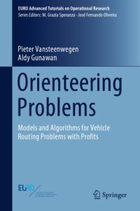 cover of the book Orienteering Problems - Models and Algorithms for Vehicle Routing Problems with Profits