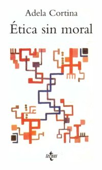 cover of the book Ética sin moral