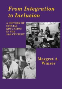 cover of the book From Integration to Inclusion: A History of Special Education in the 20th Century