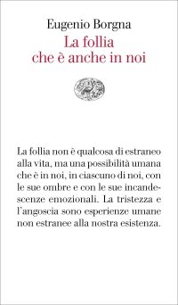 cover of the book La follia che è anche in noi