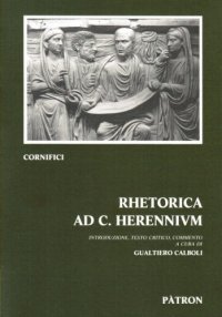 cover of the book Cornifici Rhetorica ad C. Herennium