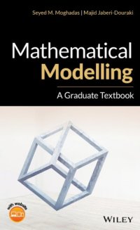 cover of the book Mathematical Modelling: A Graduate Textbook