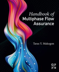 cover of the book Handbook Of Multiphase Flow Assurance