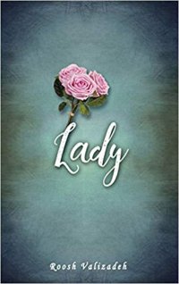 cover of the book Lady: How to Meet and Keep a Good Man for Love and Marriage