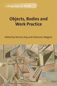 cover of the book Objects, Bodies and Work Practice