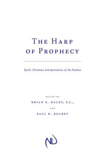 cover of the book The Harp of Prophecy: Early Christian Interpretation of the Psalms