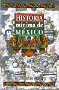 cover of the book Historia mínima de México