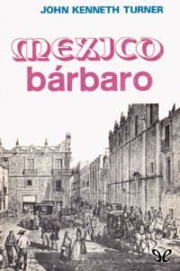 cover of the book México Barbaro