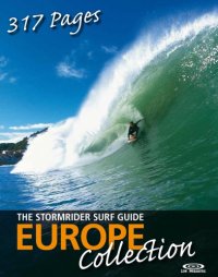 cover of the book The Stormrider Surf Guide: Europe