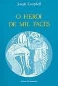 cover of the book O Herói de Mil Faces [Alta Qualidade][ATBC]