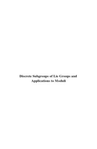 cover of the book Discrete Subgroups of Lie Groups and Applications to Moduli: Papers Presented at the Bombay Colloquium, 1973, by Baily ... (et al.)