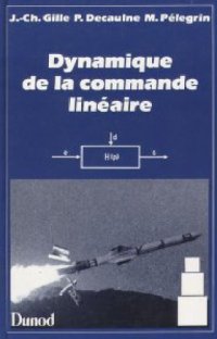 cover of the book Dynamique de la commande linéaire