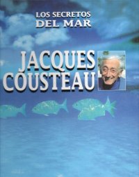 cover of the book Los Secretos Del Mar