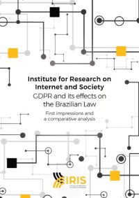 cover of the book GDPR and its effects on the Brazilian Law: first impressions and a comparative analysis